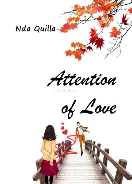 Attention of Love